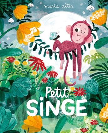 Couverture du livre « Petit singe » de Marta Altes aux éditions Circonflexe