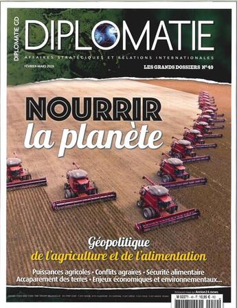 Couverture du livre « Diplomatie gd n 49 - geopolitique de l'agriculture - fevrier/mars 2019 » de  aux éditions Diplomatie