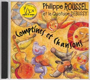 Couverture du livre « Chansons comptines - ph. roussel » de Philippe Roussel aux éditions Enfance Et Musique