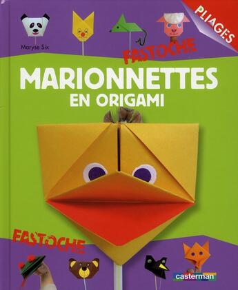 Couverture du livre « Marionnettes en origami » de Six Maryse aux éditions Casterman