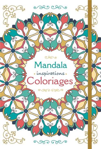 Couverture du livre « Mandala inspirations coloriage » de  aux éditions Paperstore