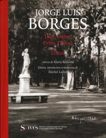 Couverture du livre « Tlön, Uqbar, Orbus Tertius ; el Sur » de Jorge Luis Borges aux éditions Puf