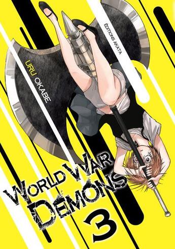 Couverture du livre « World war demons Tome 3 » de Uru Okabe aux éditions Akata