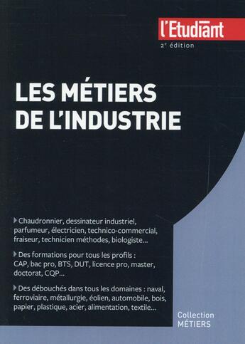 Couverture du livre « Les métiers de l'industrie (2e édition) » de Eleonore De Vaumas aux éditions L'etudiant