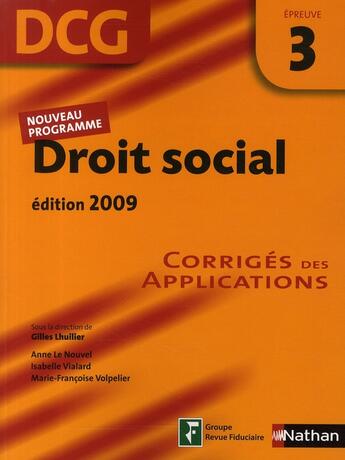 Couverture du livre « DCG ; droit social ; épreuve 3 ; manuel & applications (édition 2009) » de Vialard/Volpelier aux éditions Nathan