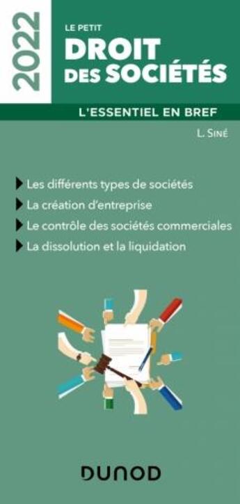 Couverture du livre « Le petit droit des sociétés : l'essentiel en bref (édition 2022) » de Laure Sine aux éditions Dunod