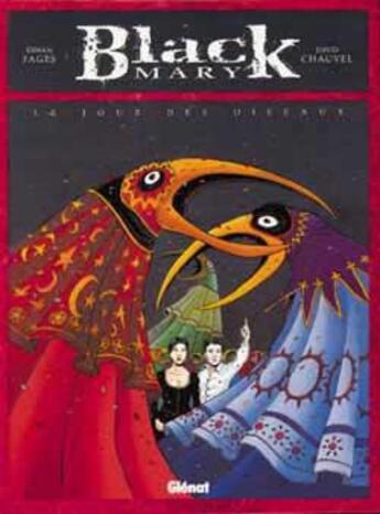 Couverture du livre « Black Mary t.2 : le jour des oiseaux » de David Chauvel et Erwan Fages aux éditions Glenat