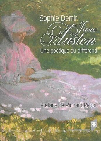 Couverture du livre « Jane Austen ; une poétique du différend » de Demir Sophie aux éditions Pu De Rennes