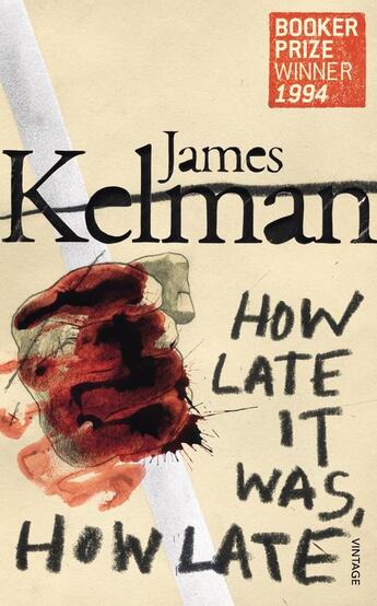 Couverture du livre « How late it was, how late » de James Kelman aux éditions Random House Digital