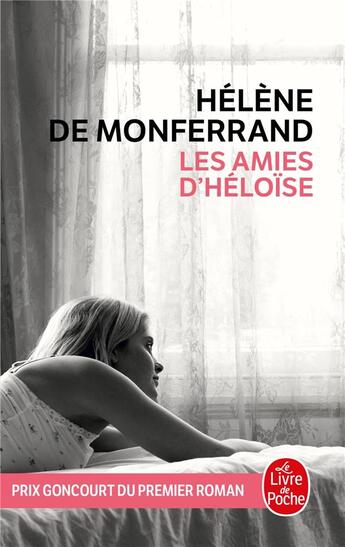 Couverture du livre « Les amies d'Héloïse » de Helene De Monferrand aux éditions Le Livre De Poche