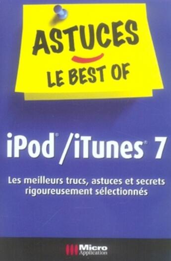 Couverture du livre « Ipod/itunes 7 » de Arnaud Glevarec aux éditions Micro Application