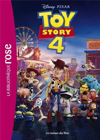 Couverture du livre « Toy Story 4 : le roman du film » de Disney Pixar aux éditions Hachette Jeunesse