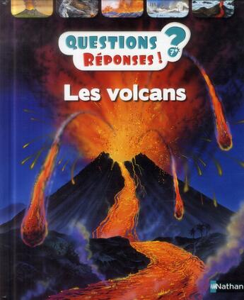 Couverture du livre « QUESTIONS REPONSES 7+ t.17 ; les volcans » de Simon Adams aux éditions Nathan