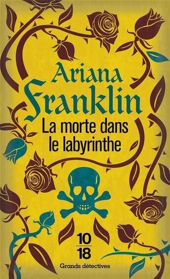 Couverture du livre « La morte dans le labyrinthe » de Ariana Franklin aux éditions 10/18