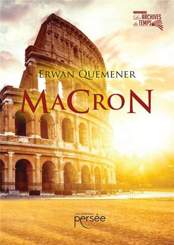 Couverture du livre « Macron » de Erwan Quemener aux éditions Persee