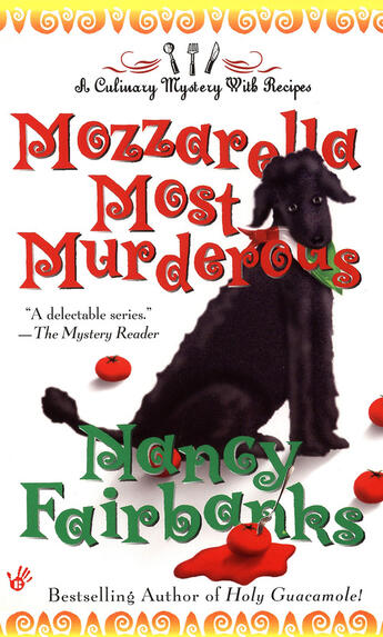 Couverture du livre « Mozzarella Most Murderous » de Fairbanks Nancy aux éditions Penguin Group Us