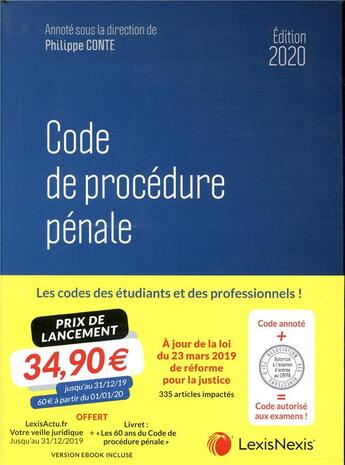 Couverture du livre « Code de procédure pénale (édition 2020) » de Philippe Conte aux éditions Lexisnexis