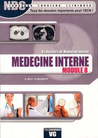 Couverture du livre « Ndc medecine interne module 8 » de A. Sevy aux éditions Vernazobres Grego