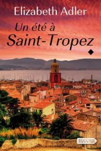 Couverture du livre « Un été à Saint-Tropez t.1 » de Adler Elizabeth aux éditions Vdb