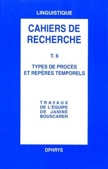 Couverture du livre « Types de procès et repères temporels » de  aux éditions Ophrys