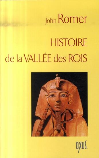 Couverture du livre « Histoire de la vallée des rois » de John Romer aux éditions Oxus