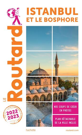 Couverture du livre « Guide du Routard : Istanbul et le Bosphore (édition 2022/2023) » de Collectif Hachette aux éditions Hachette Tourisme