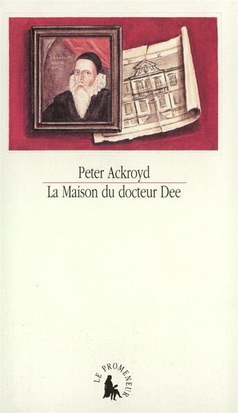 Couverture du livre « La maison du docteur dee » de Peter Ackroyd aux éditions Gallimard
