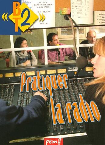 Couverture du livre « Pratiquer la radio » de Brunet Jacques aux éditions Pemf