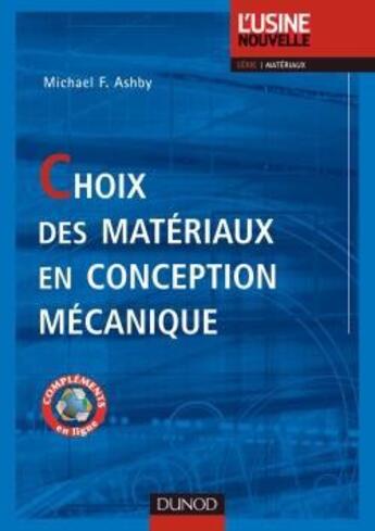 Couverture du livre « Choix Des Materiaux En Conception Mecanique » de Ashby aux éditions Dunod