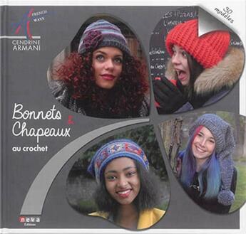 Couverture du livre « Bonnets, chapeaux et écharpes au crochet » de Cendrine Armani aux éditions Neva
