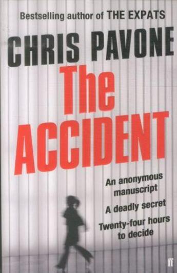 Couverture du livre « The accident » de Chris Pavone aux éditions Faber Et Faber