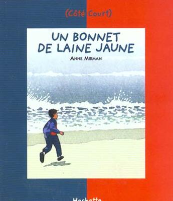 Couverture du livre « Un bonnet de laine jaune » de Anne Mirman aux éditions Le Livre De Poche Jeunesse