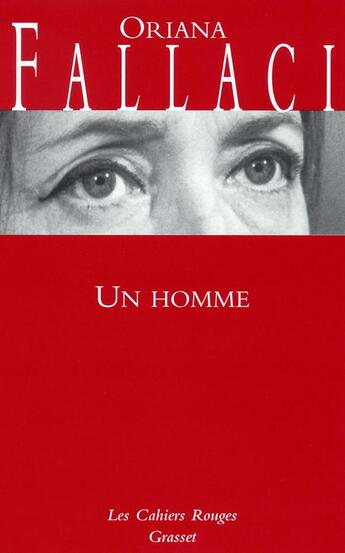 Couverture du livre « Un homme : (*) » de Oriana Fallaci aux éditions Grasset Et Fasquelle