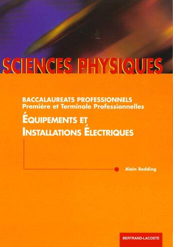 Couverture du livre « Physique Equipements Et Instal.Elect » de Redding aux éditions Bertrand Lacoste