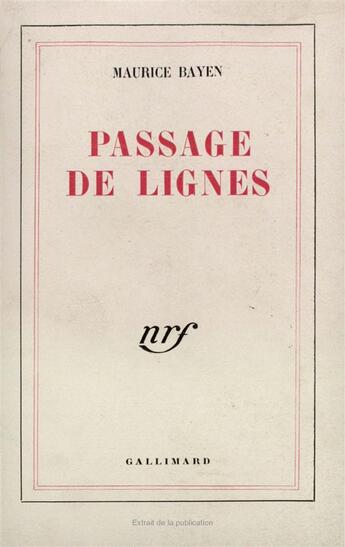 Couverture du livre « Passage de lignes » de Bayen Maurice aux éditions Gallimard