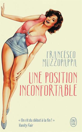 Couverture du livre « Une position inconfortable » de Francesco Muzzopappa aux éditions J'ai Lu