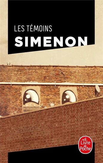 Couverture du livre « Les témoins » de Georges Simenon aux éditions Le Livre De Poche