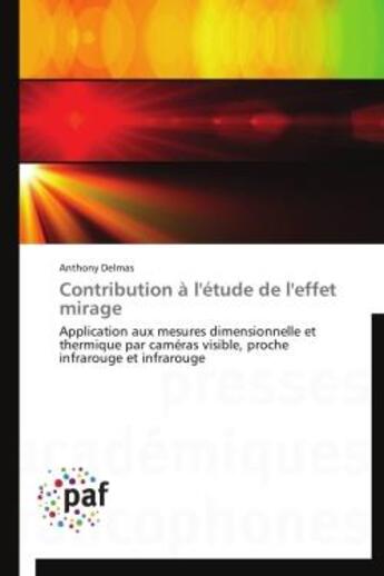Couverture du livre « Contribution à l'étude de l'effet mirage » de Anthony Delmas aux éditions Presses Academiques Francophones