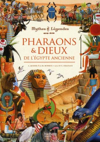Couverture du livre « Pharaons et dieux de l'Egypte ancienne » de Jean-Marie Ruffieux aux éditions Hachette Enfants