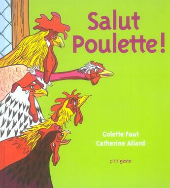 Couverture du livre « Salut poulette ! » de Faut/Allard aux éditions Geste