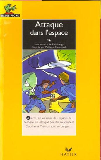 Couverture du livre « Attaque Dans L'Espace » de M Heigy aux éditions Hatier