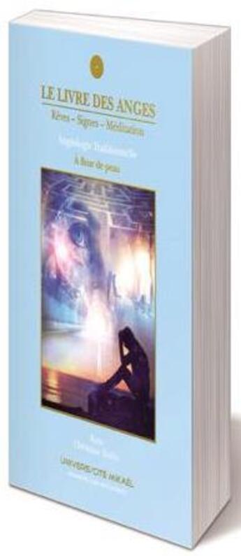 Couverture du livre « Livre des anges t.5 ; rêves-signes-méditation, à fleur de peau » de Christiane Muller et Francis L. Kaya aux éditions Ucm