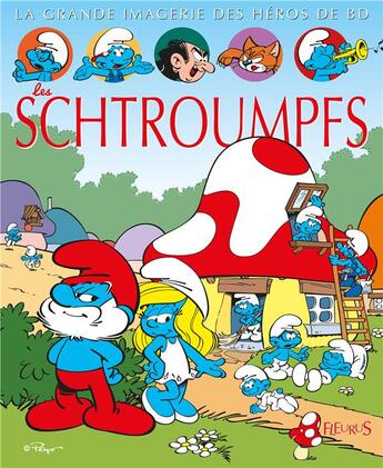 Couverture du livre « Les Schtroumpfs » de Jack Delaroche aux éditions Fleurus