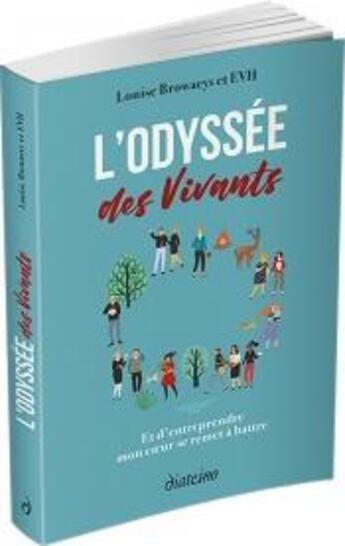Couverture du livre « L'odyssée des vivants » de Louise Browaeys aux éditions Diateino
