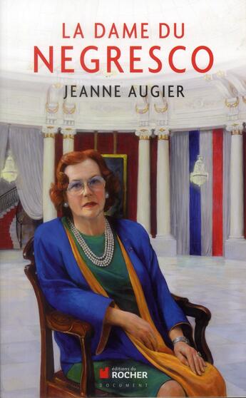 Couverture du livre « Le Negresco » de Jeanne Augier aux éditions Rocher