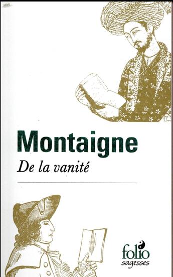 Couverture du livre « De la vanité » de Michel De Montaigne aux éditions Folio