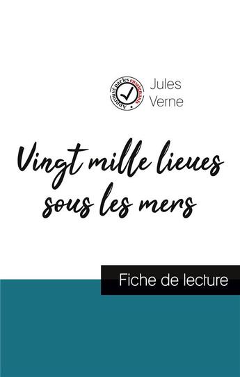 Couverture du livre « Vingt mille lieux sous les mers, de Jules Verne » de  aux éditions Comprendre La Litterature