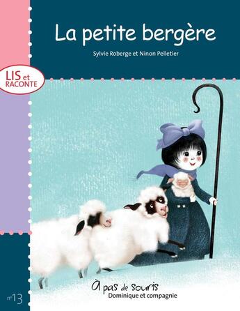 Couverture du livre « La petite bergère » de Sylvie Roberge aux éditions Dominique Et Compagnie