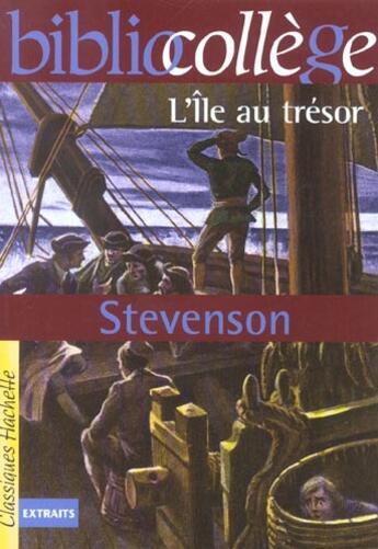 Couverture du livre « L'île au trésor » de Robert Louis Stevenson et J-C Landat aux éditions Hachette Education