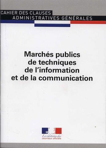 Couverture du livre « Marchés publics de techniques de l'information et de la communication » de  aux éditions Documentation Francaise